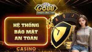 Go88 có độ bảo mật cao